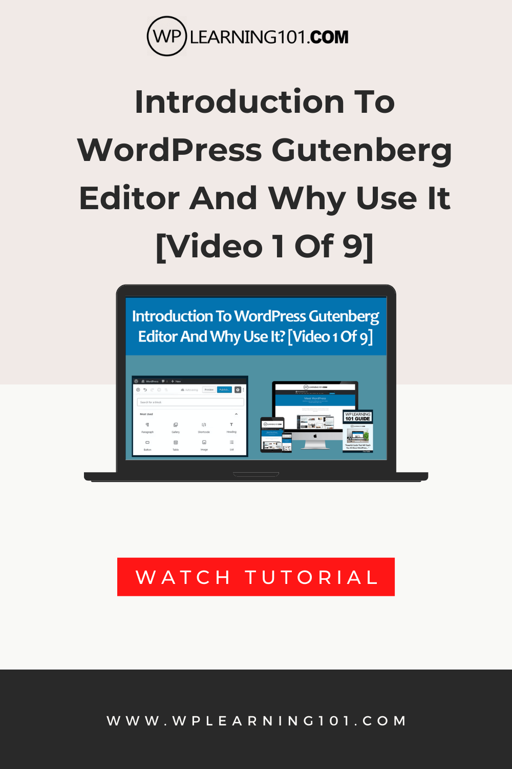 Introduction To WordPress Gutenberg Block Editor And Why Use It? (Video ...